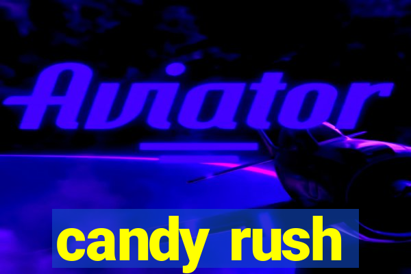 candy rush